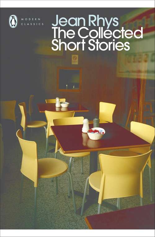 Book cover of The Collected Short Stories (Penguin Modern Classics)