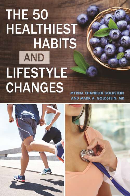 Book cover of The 50 Healthiest Habits and Lifestyle Changes