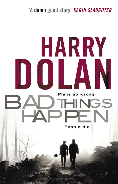 Book cover of Bad Things Happen (David Loogan Ser.)