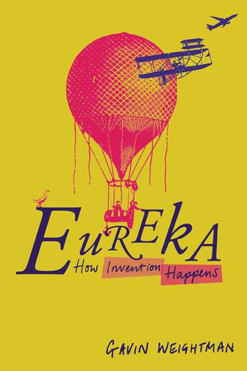 Book cover of Eureka: How Invention Happens