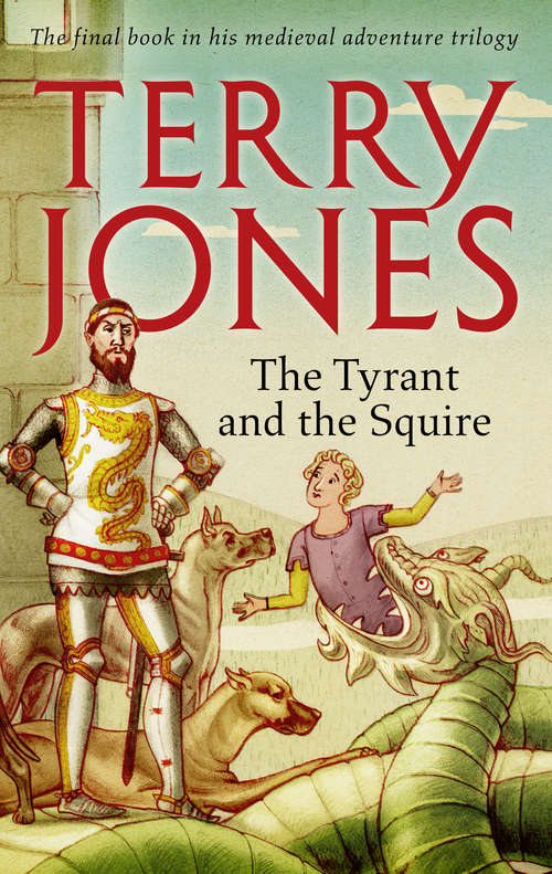 Book cover of The Tyrant and the Squire