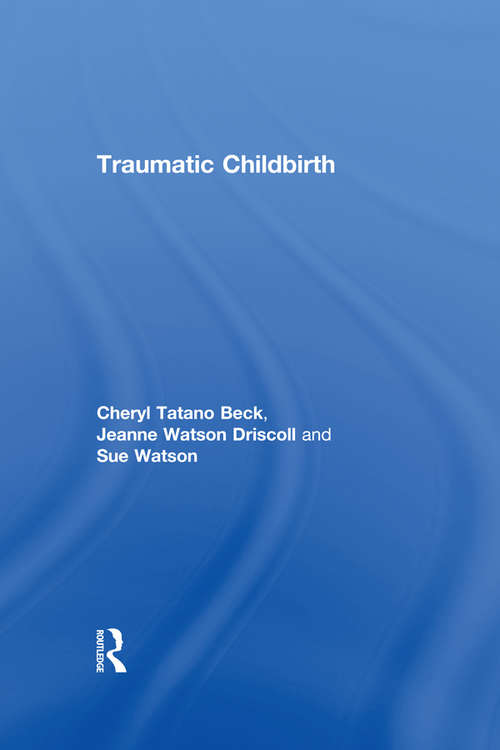 Book cover of Traumatic Childbirth