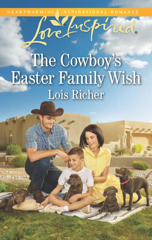 Book cover of The Cowboy's Easter Family Wish: The Cowboy's Easter Family Wish Winning Over The Cowboy Their Second Chance Love (ePub edition) (Wranglers Ranch #3)