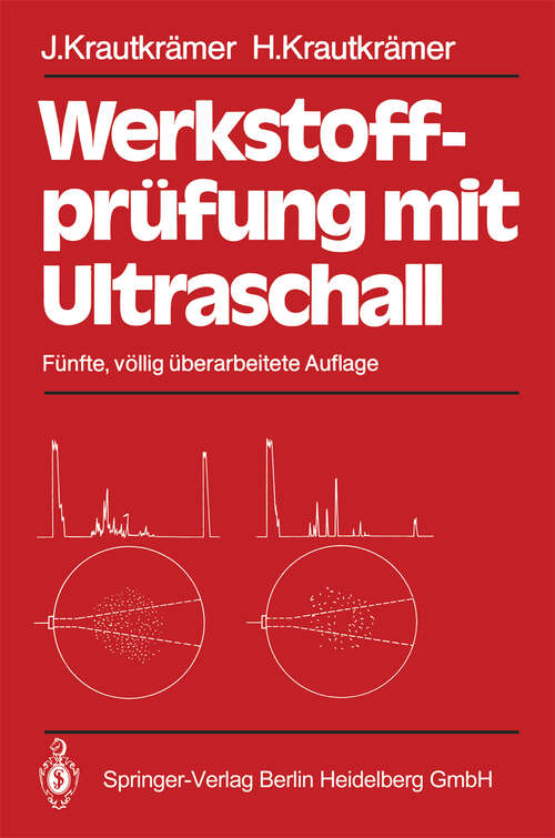 Book cover of Werkstoffprüfung mit Ultraschall (5. Aufl. 1986)