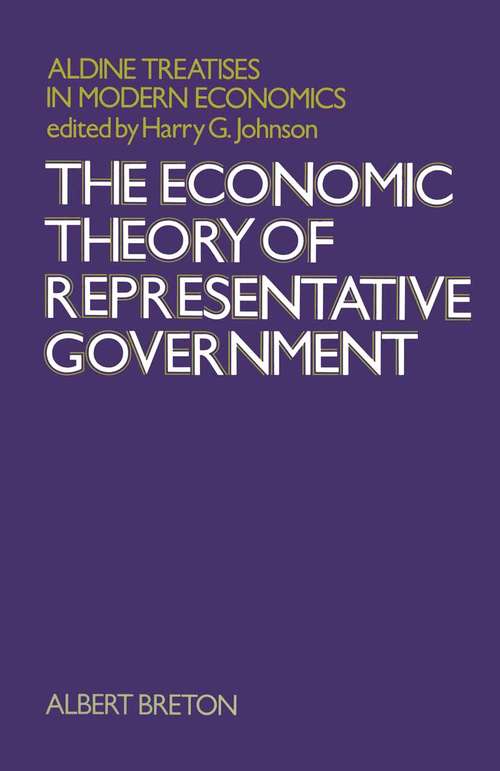 Book cover of Economic Theory of Representative Government (1st ed. 1974) (Studies in Economics)