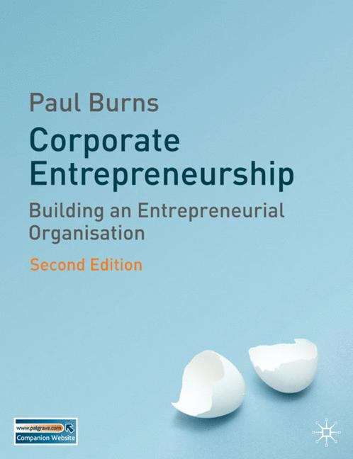 Book cover of Corporate Entrepreneurship: Building An Entrepreneurial Organization (PDF)