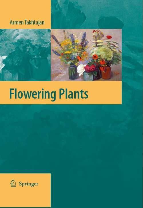 Book cover of Flowering Plants (2nd ed. 2009)