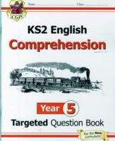 Book cover of KS2 English Targeted Question Book: Comprehension - Year 5 (for the New Curriculum) (PDF)