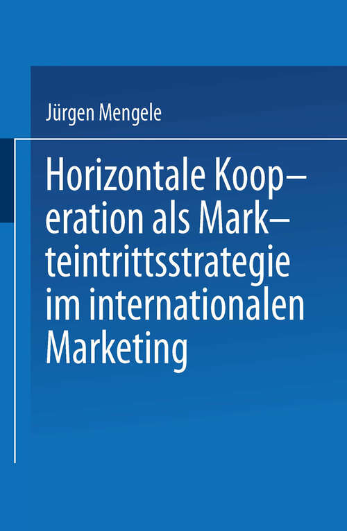 Book cover of Horizontale Kooperation als Markteintrittsstrategie im Internationalen Marketing (1994)