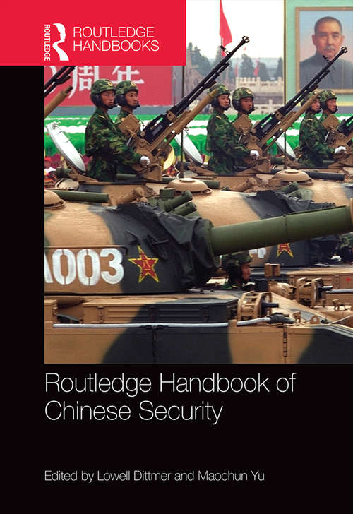 Book cover of Routledge Handbook of Chinese Security