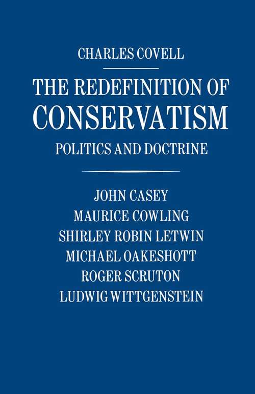 Book cover of The Redefinition of Conservatism: Politics and Doctrine (1st ed. 1986)