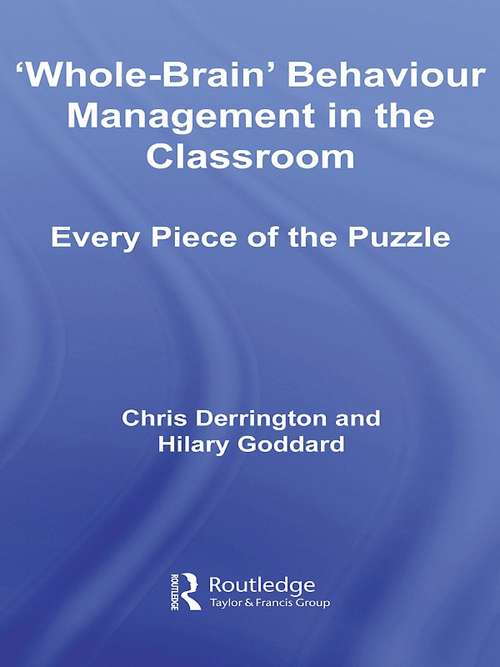 Book cover of 'Whole-Brain' Behaviour Management in the Classroom: Every Piece of the Puzzle