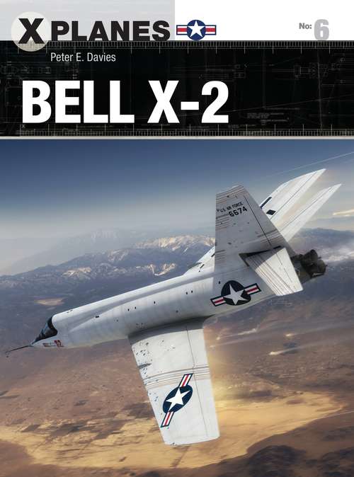 Book cover of Bell X-2 (X-Planes #6)