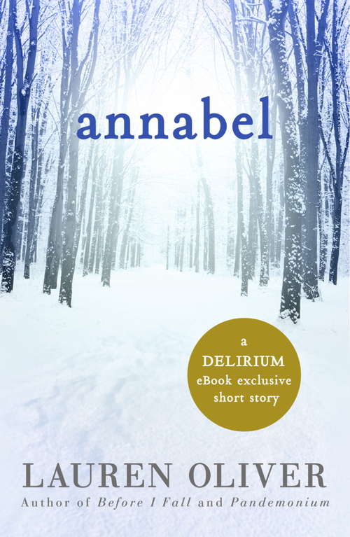 Book cover of Annabel: A Delirium Short Story (A <i>Delirium</i> Short Story #1)