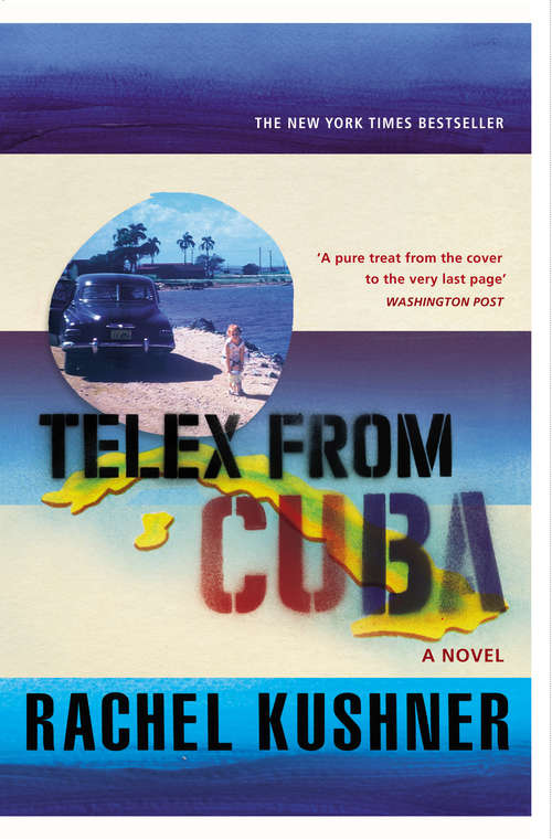 Book cover of Telex from Cuba (Bride Series)