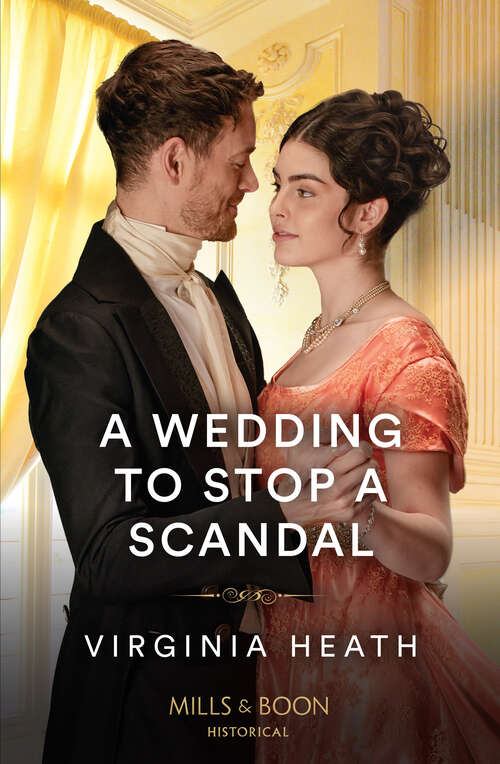 Book cover of A Wedding To Stop A Scandal (ePub edition) (A Very Village Scandal #3)