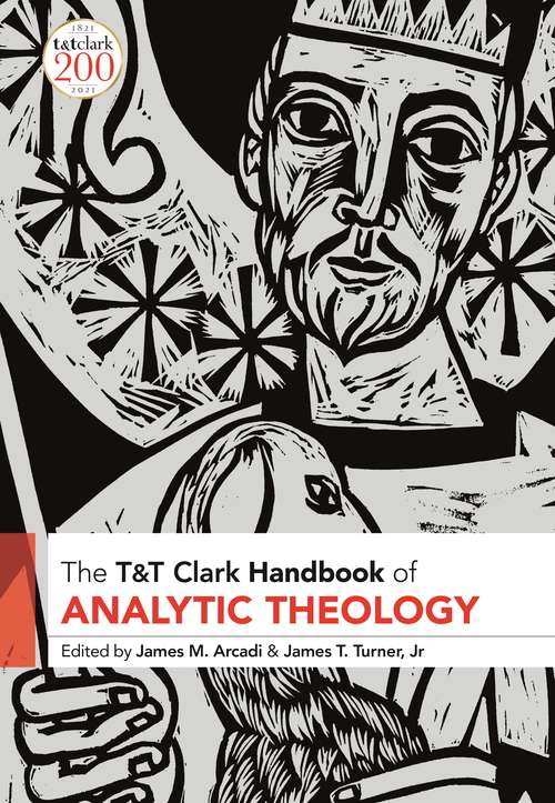 Book cover of T&T Clark Handbook of Analytic Theology (T&T Clark Handbooks)