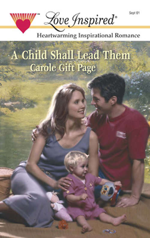 Book cover of A Child Shall Lead Them (ePub First edition) (Mills And Boon Love Inspired Ser.: No. 150)