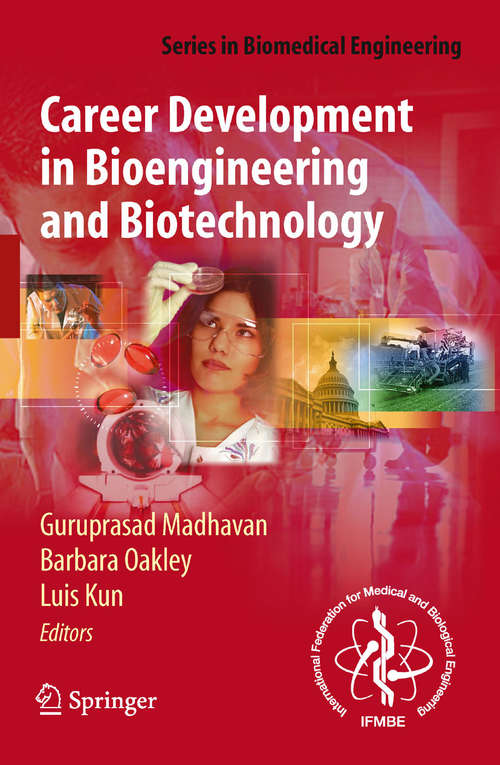 Book cover of Career Development in Bioengineering and Biotechnology (2009) (Series in Biomedical Engineering)