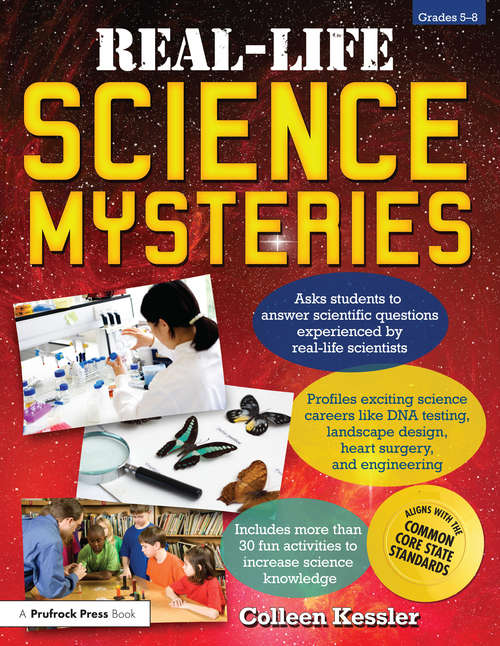 Book cover of Real-Life Science Mysteries: Grades 5-8