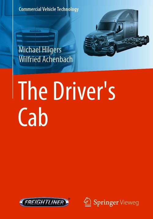 Book cover of The Driver´s Cab (1st ed. 2021) (Commercial Vehicle Technology)