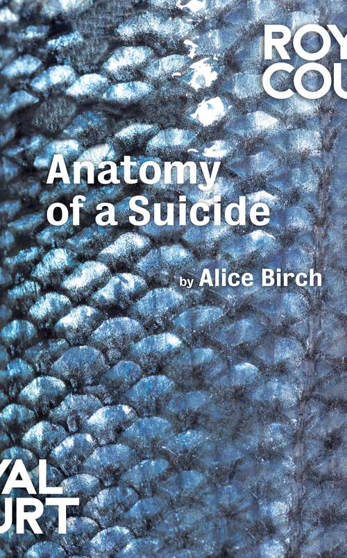 Book cover of Anatomy of a Suicide (Oberon Modern Plays)