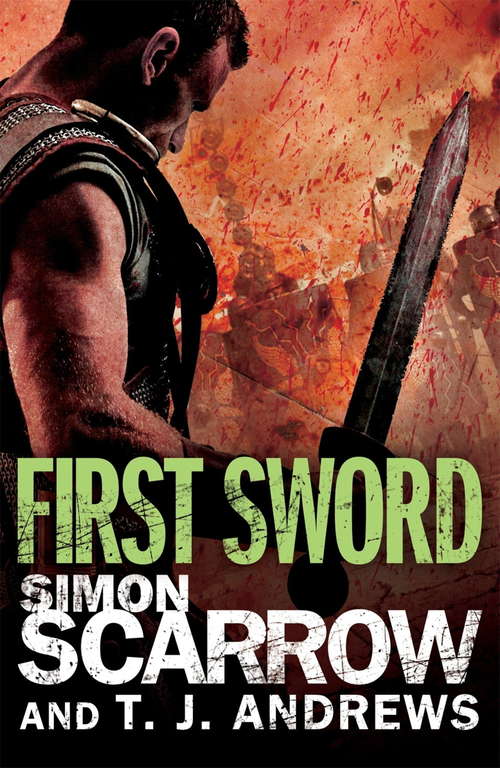 Book cover of Arena: First Sword (Roman Arena #1)