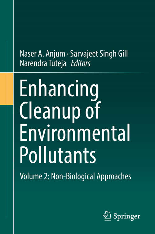 Book cover of Enhancing Cleanup of Environmental Pollutants: Volume 2: Non-Biological Approaches