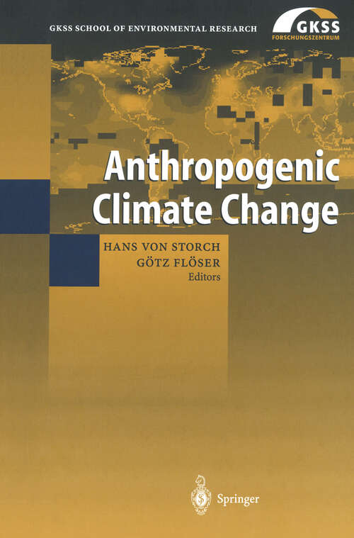 Book cover of Anthropogenic Climate Change (1999) (GKSS School of Environmental Research)