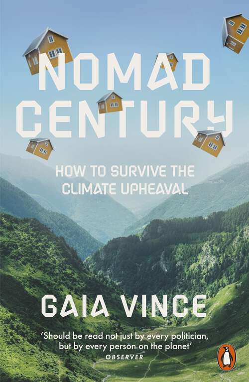 Book cover of Nomad Century: How to Survive the Climate Upheaval