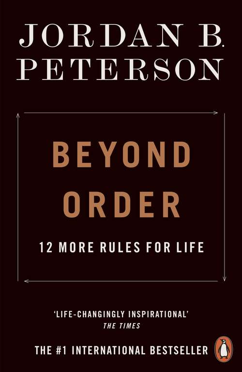 Book cover of Beyond Order: 12 More Rules for Life