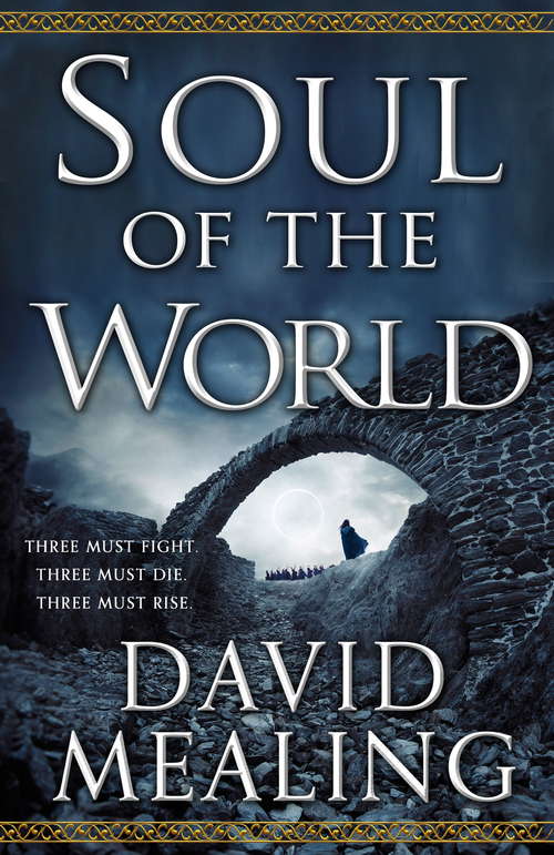Book cover of Soul of the World: Book One of the Ascension Cycle (Ascension Cycle #1)