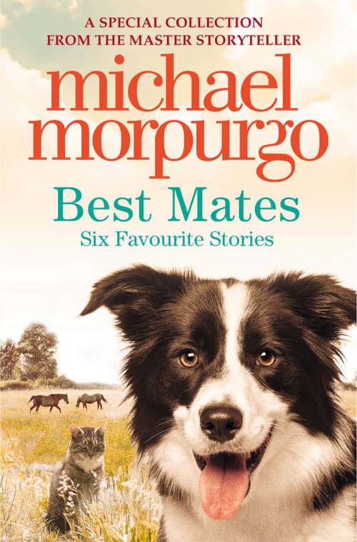Book cover of Best Mates: Six Favourite Stories (ePub edition)