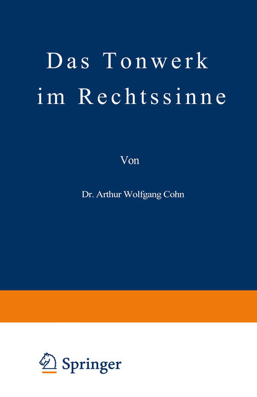 Book cover of Das Tonwerk im Rechtssinne (1917)