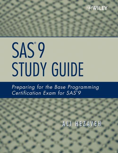 Book cover of SAS 9 Study Guide: Preparing for the Base Programming Certification Exam for SAS 9