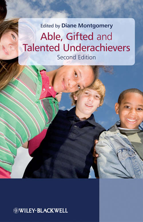 Book cover of Able, Gifted and Talented Underachievers (2)