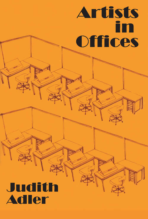 Book cover of Artists in Offices: An Ethnography of an Academic Art Scene