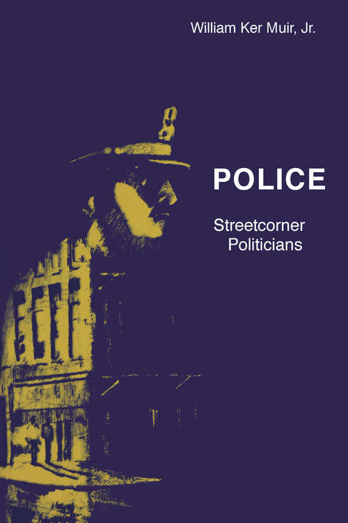 Book cover of Police: Streetcorner Politicians