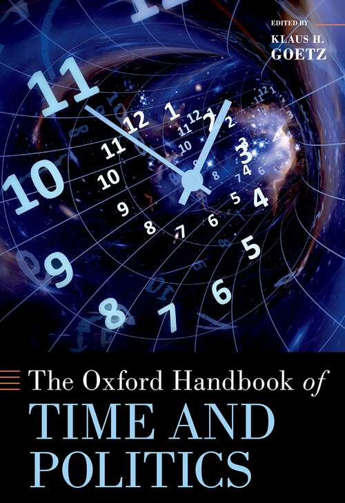 Book cover of The Oxford Handbook of Time and Politics (Oxford Handbooks)