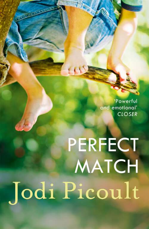 Book cover of Perfect Match: Perfect Match, Second Glance, And My Sister's Keeper (2)