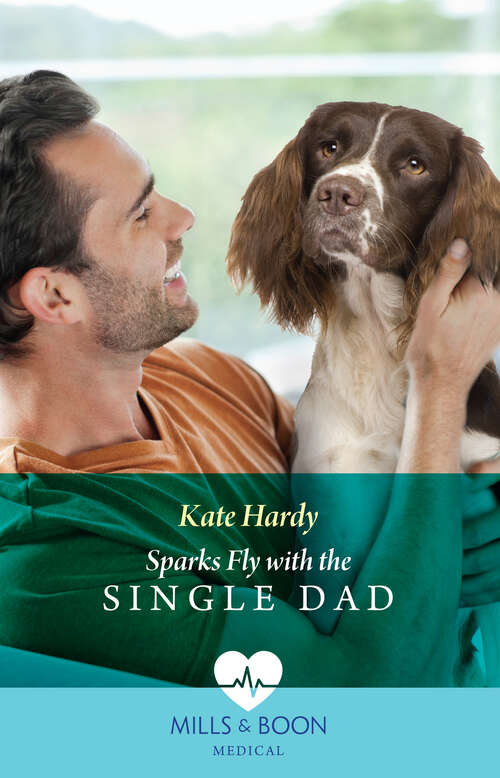 Book cover of Sparks Fly With The Single Dad (ePub edition) (Yorkshire Village Vets #2)