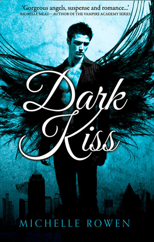 Book cover of Dark Kiss (ePub First edition) (Nightwatchers #1)