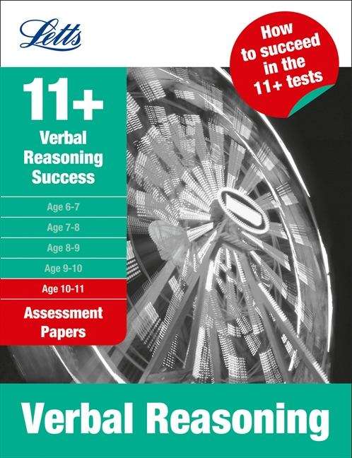 Book cover of Success Assessment Papers Verbal Reasoning 10-11 (Letts 11+ Success Ser.) (PDF)