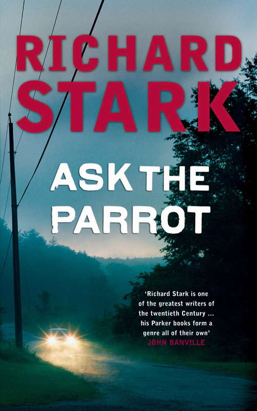 Book cover of Ask The Parrot: A Parker Novel (Center Point Platinum Mystery (large Print) Ser.)