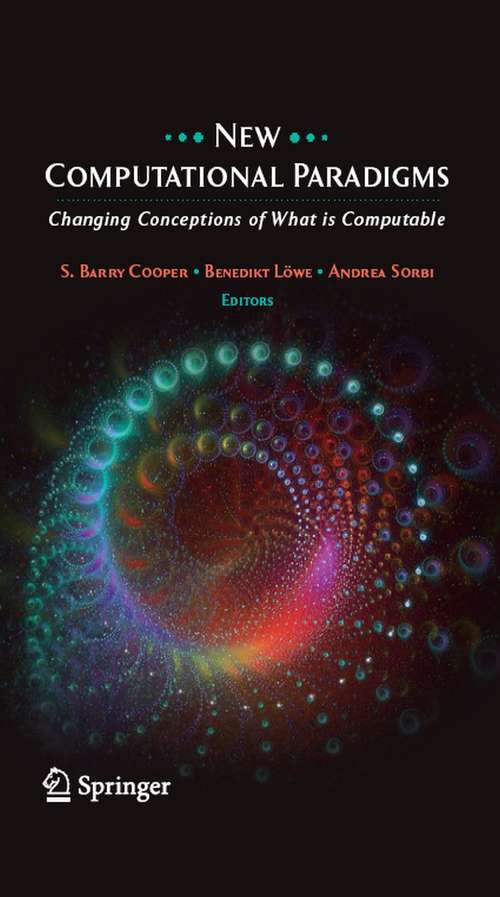 Book cover of New Computational Paradigms: Changing Conceptions of What is Computable (2008)
