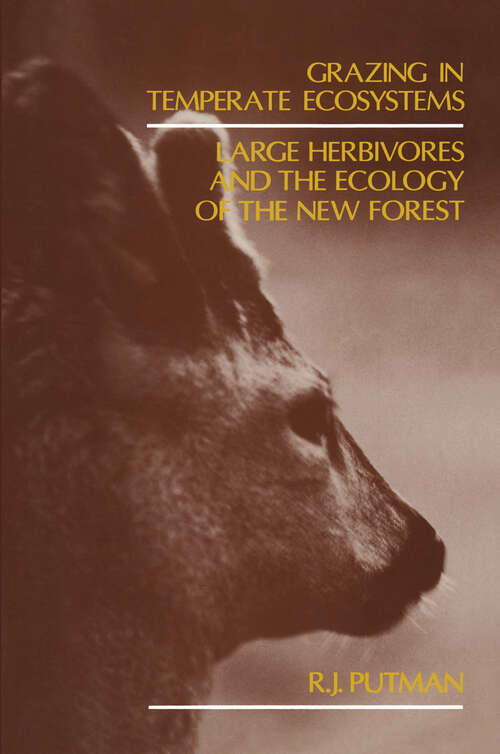 Book cover of Grazing in Temperate Ecosystems: Large Herbivores and the Ecology of the New Forest (1986)