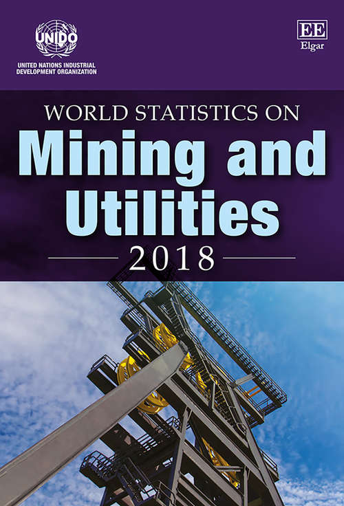Book cover of World Statistics on Mining and Utilities 2018