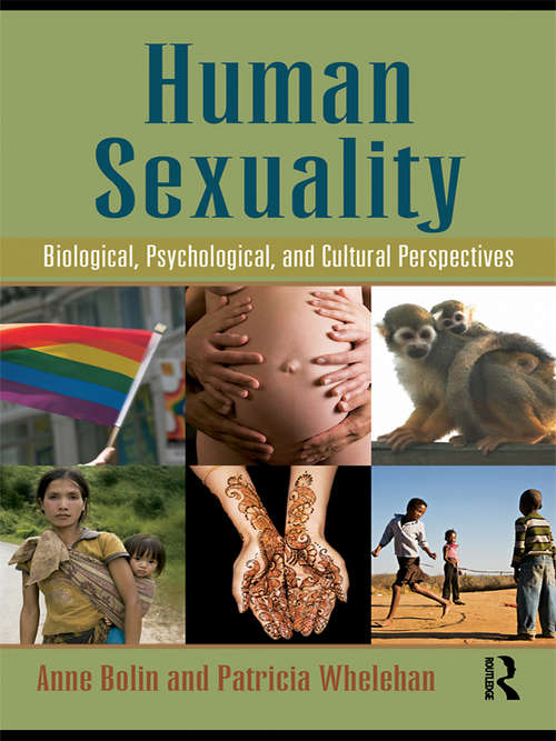 Book cover of Human Sexuality: Biological, Psychological, and Cultural Perspectives