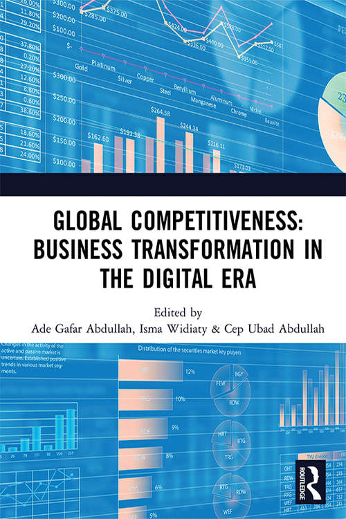 Book cover of Global Competitiveness: Proceedings of the First Economics and Business Competitiveness International Conference (EBCICON 2018), September 21-22, 2018, Bali, Indonesia