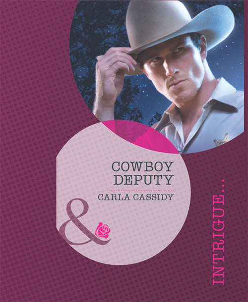 Book cover of Cowboy Deputy (ePub First edition) (Lawmen of Black Rock #3)